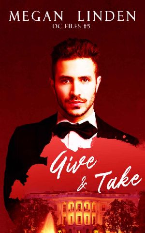 [D.C. Files 05] • Give & Take